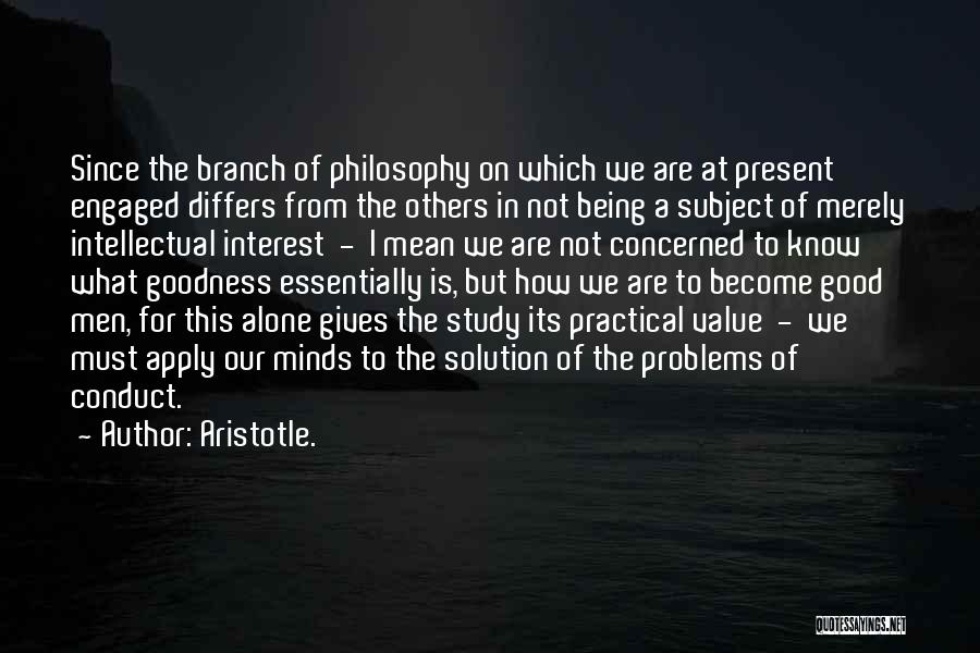 Being Good To Others Quotes By Aristotle.