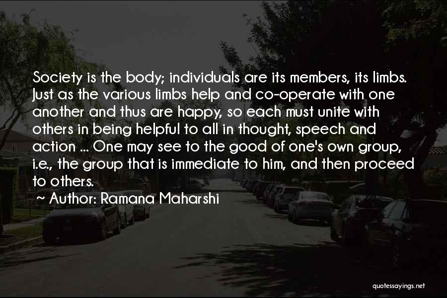 Being Good To Others Quotes By Ramana Maharshi