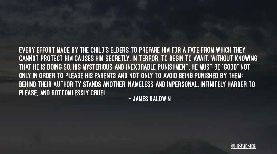 Being Good To Your Parents Quotes By James Baldwin