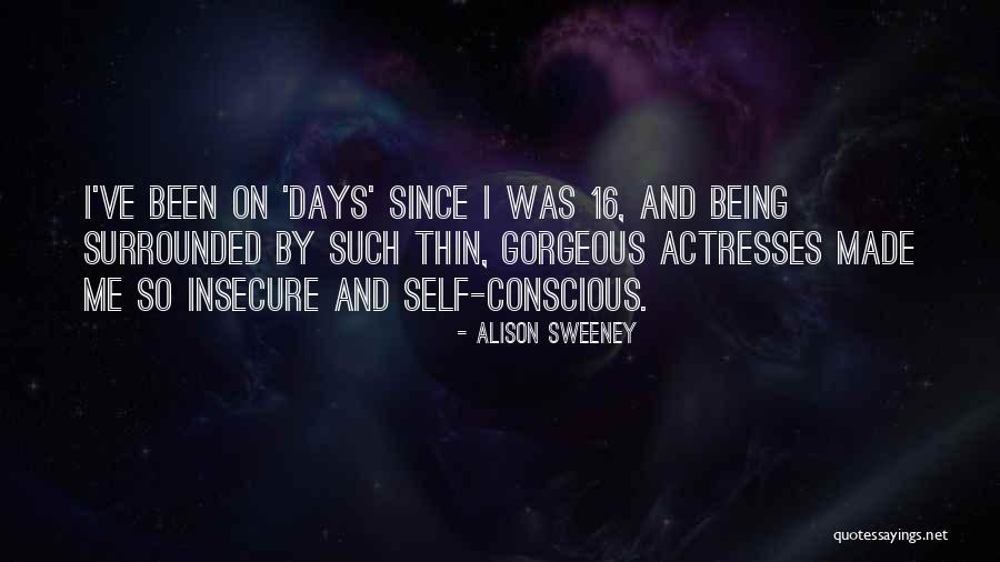 Being Gorgeous Quotes By Alison Sweeney