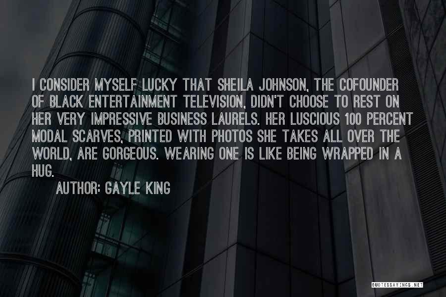 Being Gorgeous Quotes By Gayle King