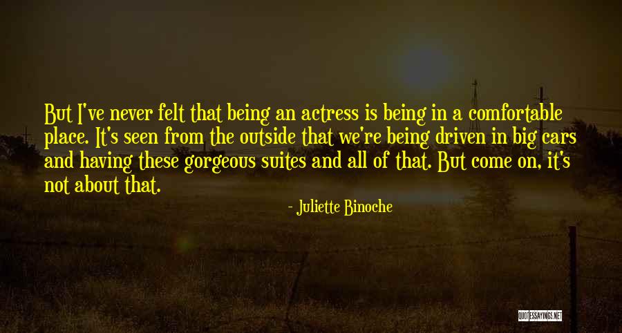 Being Gorgeous Quotes By Juliette Binoche