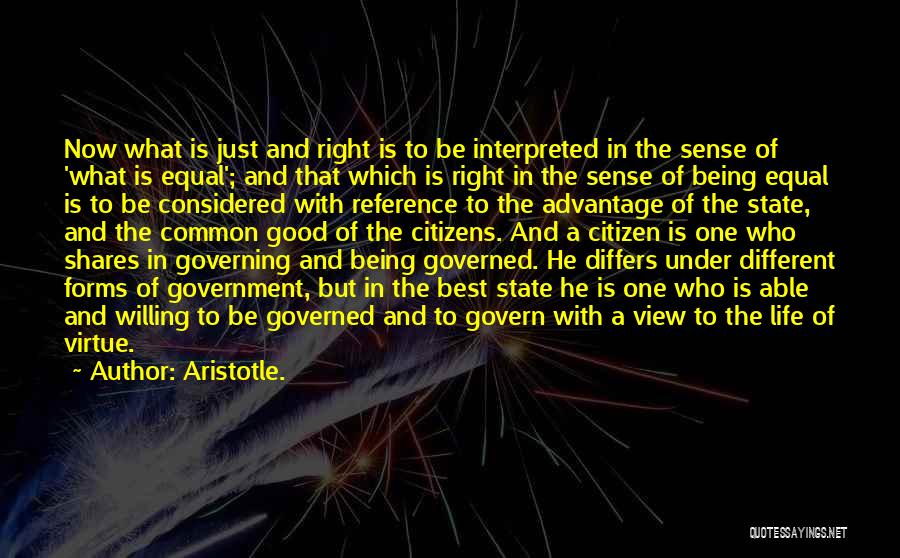 Being Governed Quotes By Aristotle.