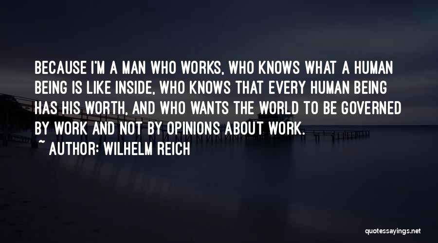 Being Governed Quotes By Wilhelm Reich