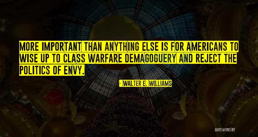 Being Grateful And Appreciative Quotes By Walter E. Williams Being Grateful And Appreciative Quotes By Walter E. Williams