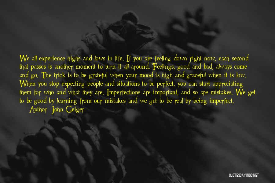 Being Grateful Quotes By John Geiger