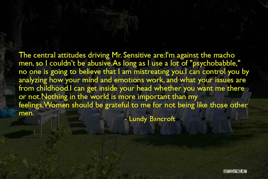 Being Grateful With What You Have Quotes By Lundy Bancroft