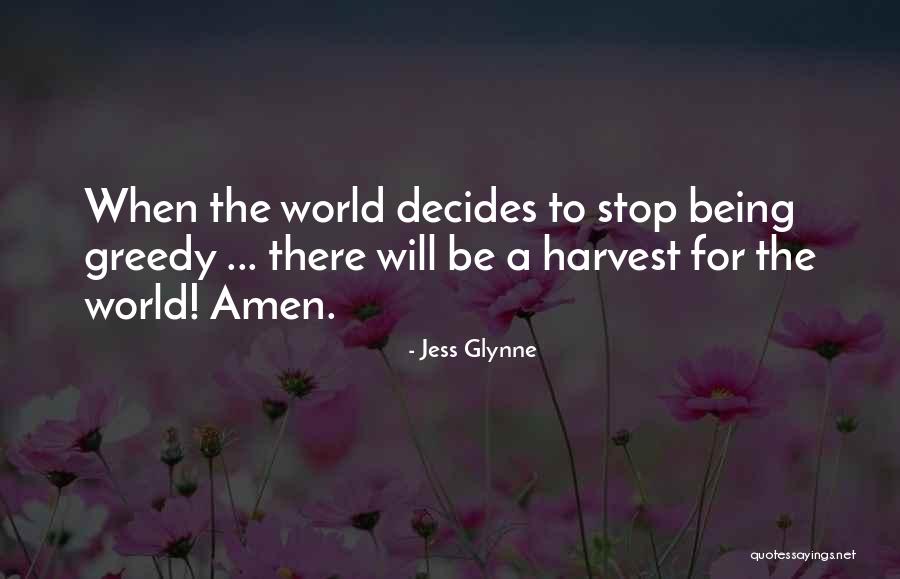 Being Greedy Quotes By Jess Glynne Being Greedy Quotes By Jess Glynne