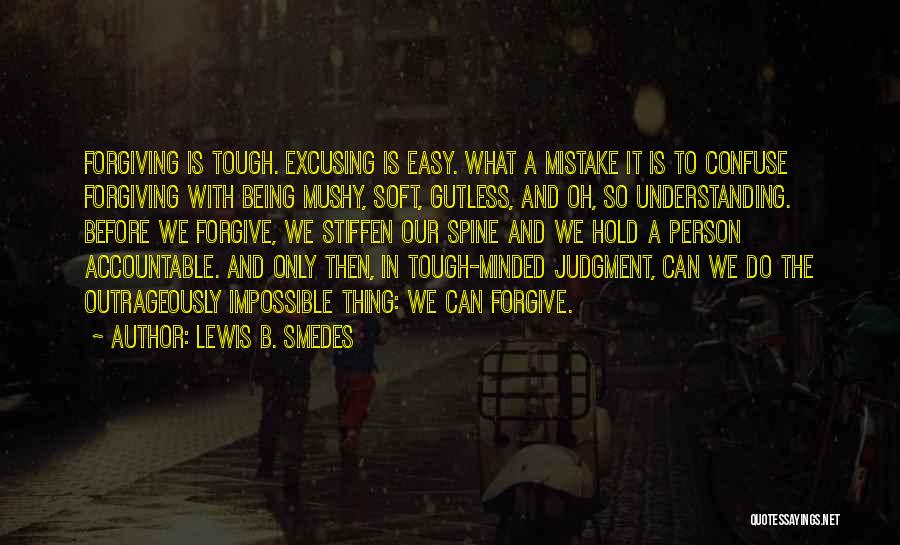 Being Gutless Quotes By Lewis B. Smedes