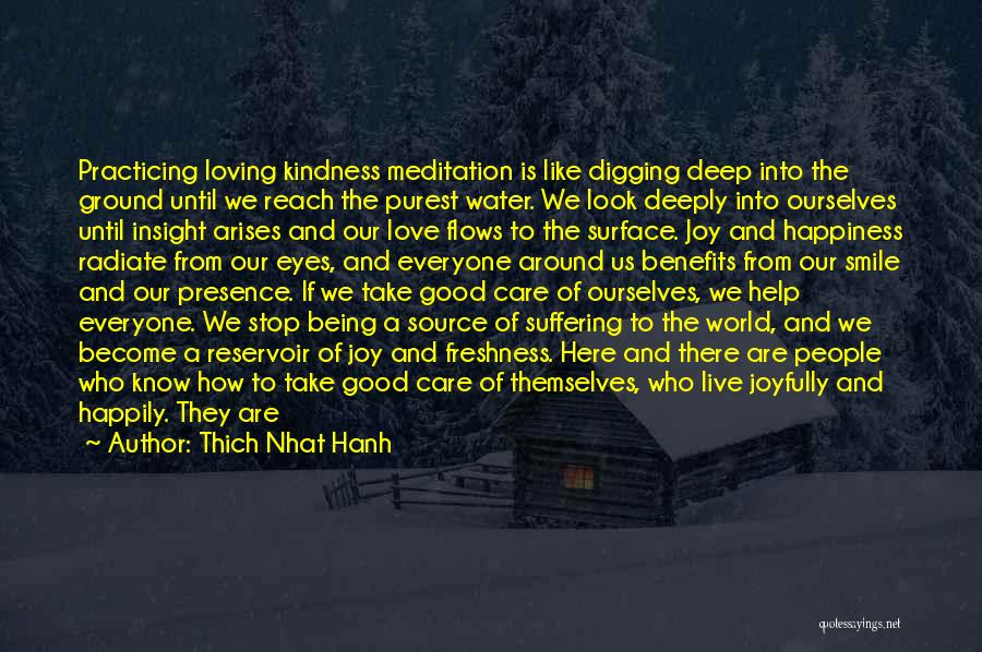 Being Happily In Love With Him Quotes By Thich Nhat Hanh