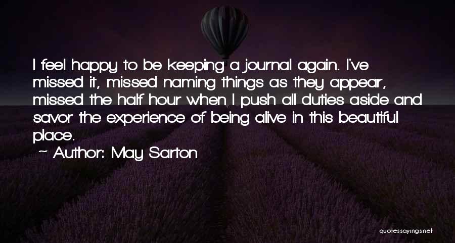 Being Happy Again Quotes By May Sarton