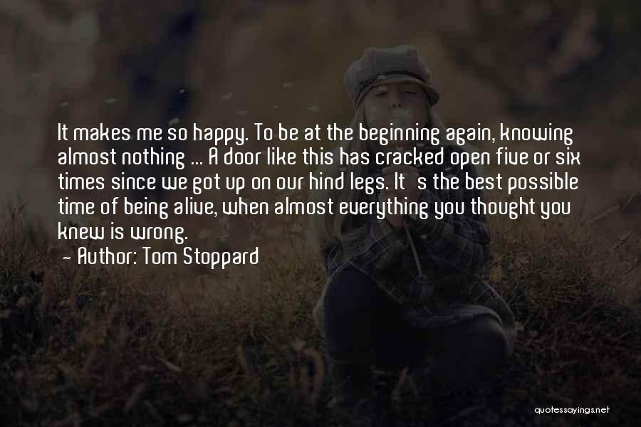 Being Happy Again Quotes By Tom Stoppard