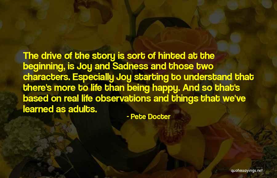 Being Happy And Life Quotes By Pete Docter