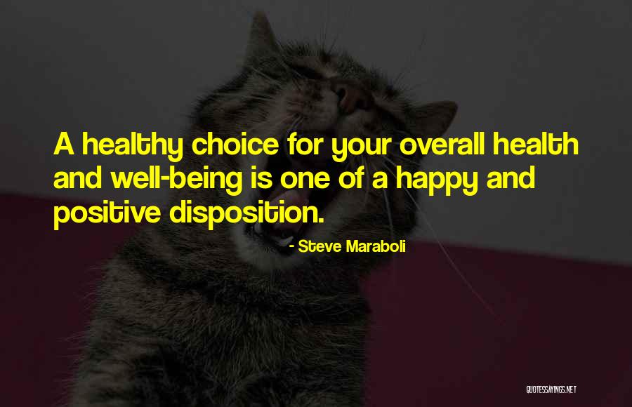 Being Happy And Life Quotes By Steve Maraboli