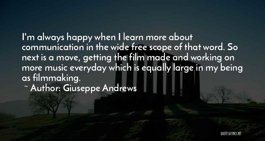 Being Happy And Moving On Quotes By Giuseppe Andrews