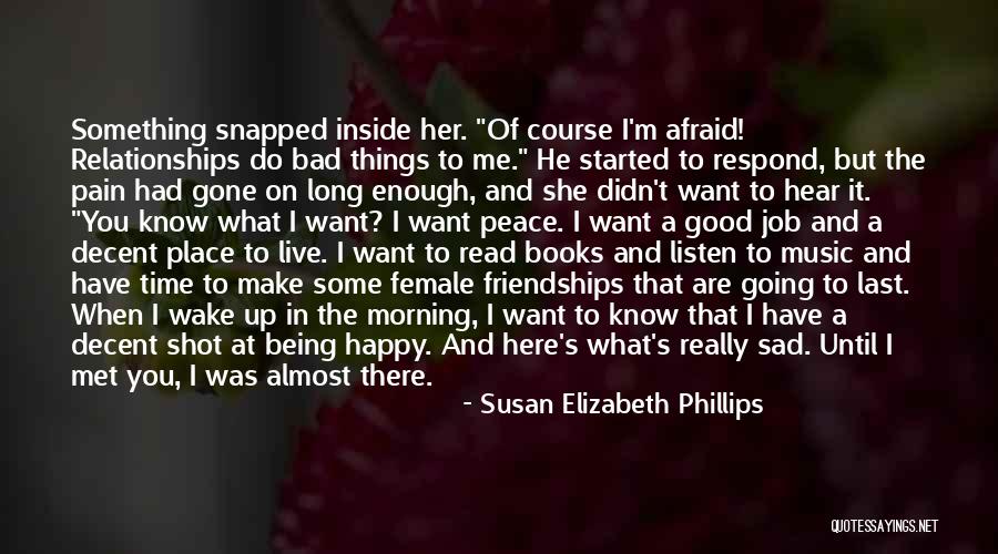 Being Happy At Your Job Quotes By Susan Elizabeth Phillips