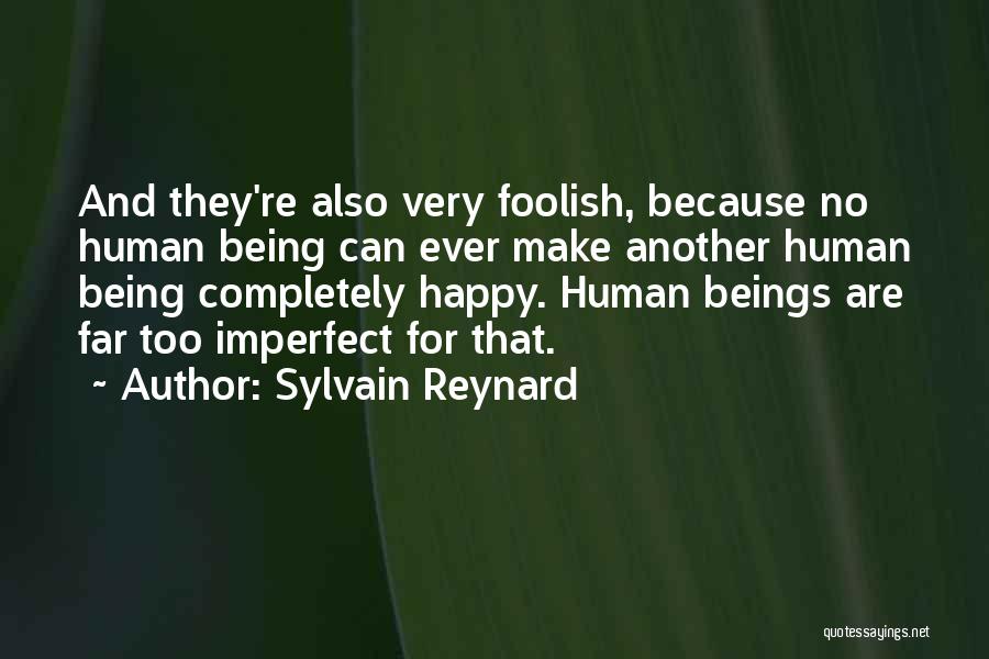 Being Happy Because Of Him Quotes By Sylvain Reynard