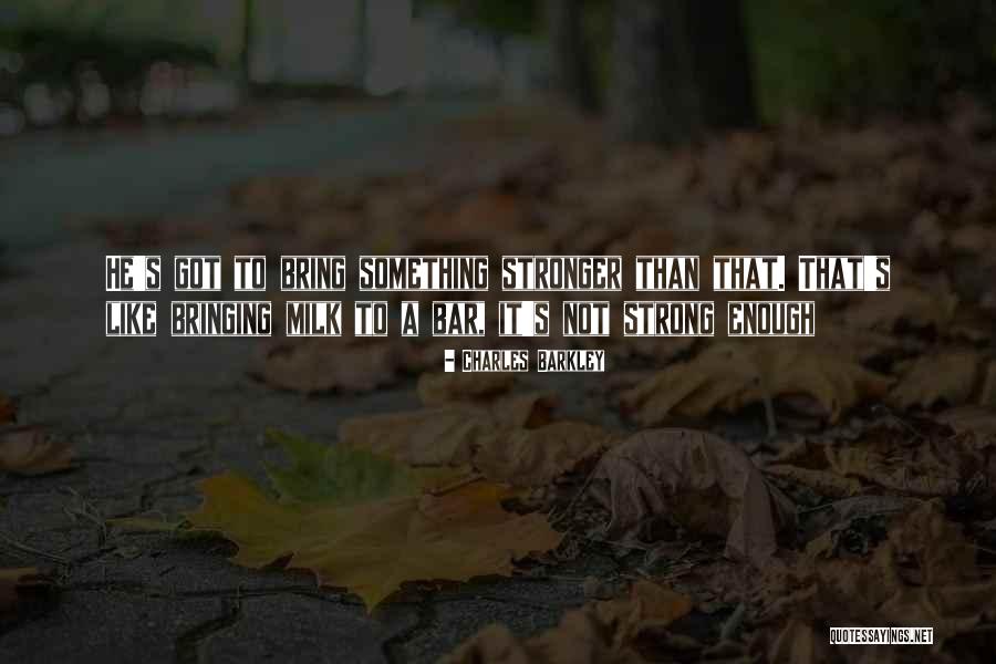 Being Happy Dan Artinya Quotes By Charles Barkley Being Happy Dan Artinya Quotes By Charles Barkley