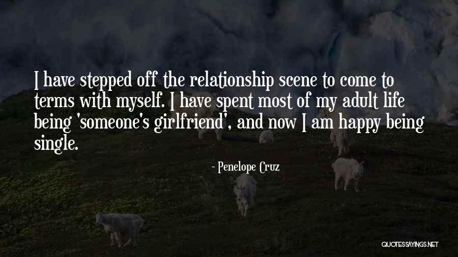 Being Happy Even Single Quotes By Penelope Cruz