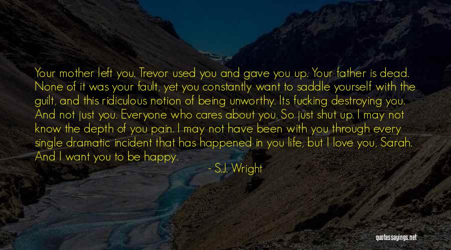 Being Happy Even Single Quotes By S.J. Wright