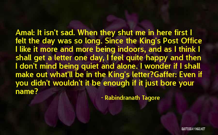 Being Happy Even When You're Sad Quotes By Rabindranath Tagore