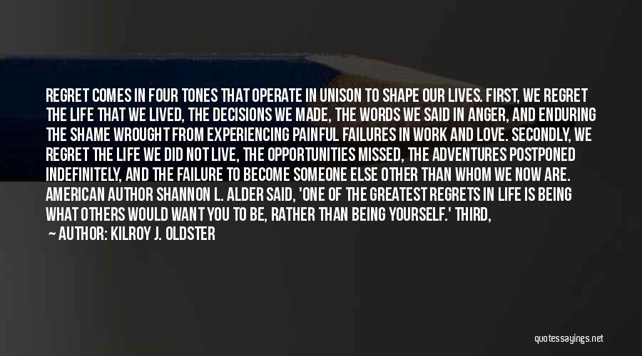 Being Happy For Someone Else Quotes By Kilroy J. Oldster