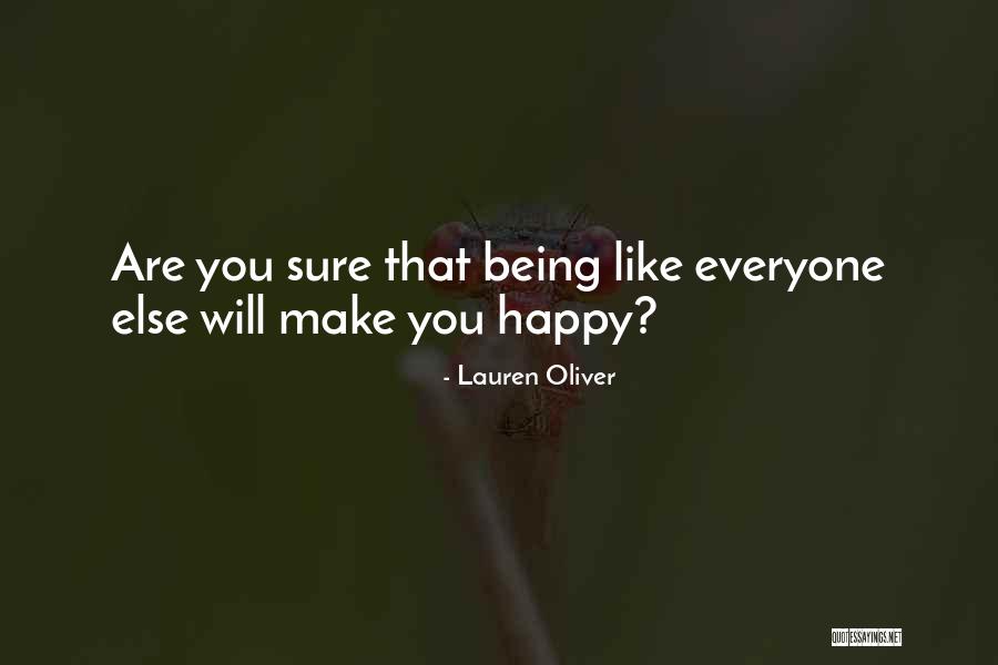 Being Happy For Someone Else Quotes By Lauren Oliver