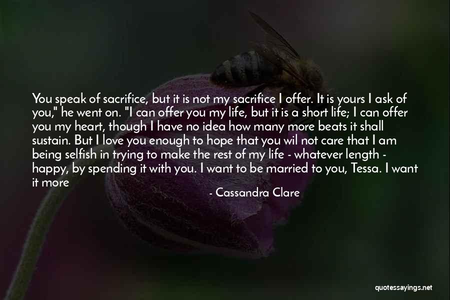 Being Happy In Love With Her Quotes By Cassandra Clare