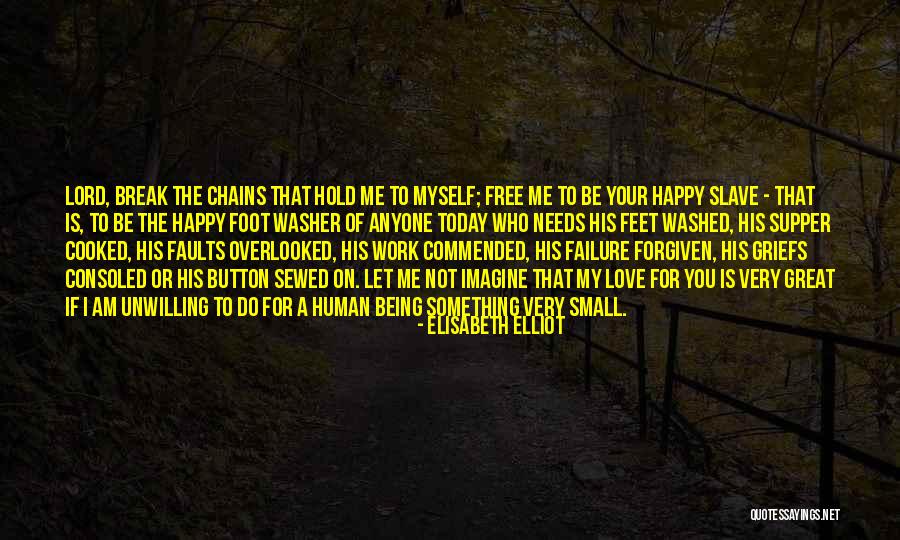 Being Happy In Love With Her Quotes By Elisabeth Elliot