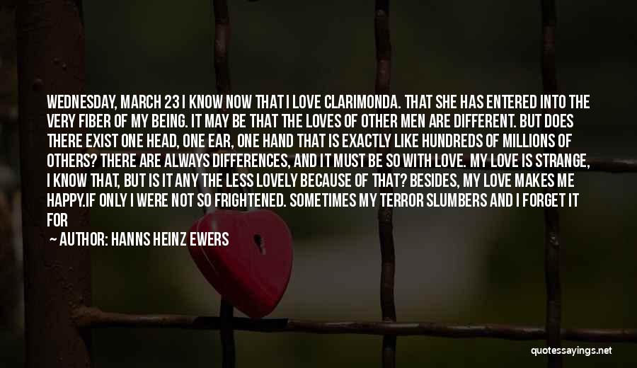 Being Happy In Love With Her Quotes By Hanns Heinz Ewers