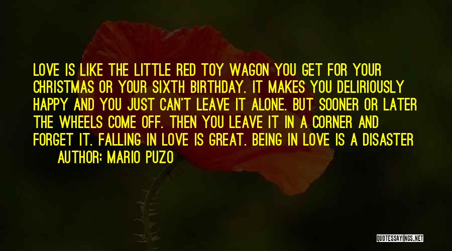 Being Happy In Love With Her Quotes By Mario Puzo