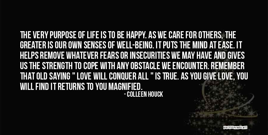 Being Happy Life And Love Quotes By Colleen Houck Being Happy Life And Love Quotes By Colleen Houck