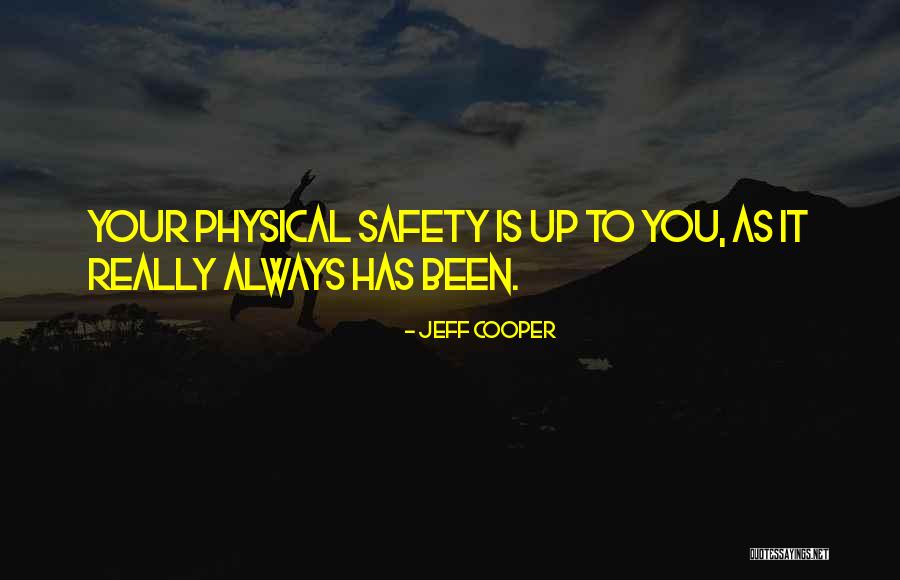 Being Happy To Meet Someone Quotes By Jeff Cooper Being Happy To Meet Someone Quotes By Jeff Cooper