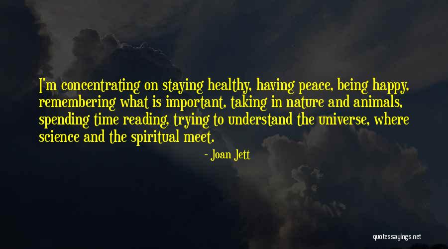 Being Happy To Meet Someone Quotes By Joan Jett Being Happy To Meet Someone Quotes By Joan Jett