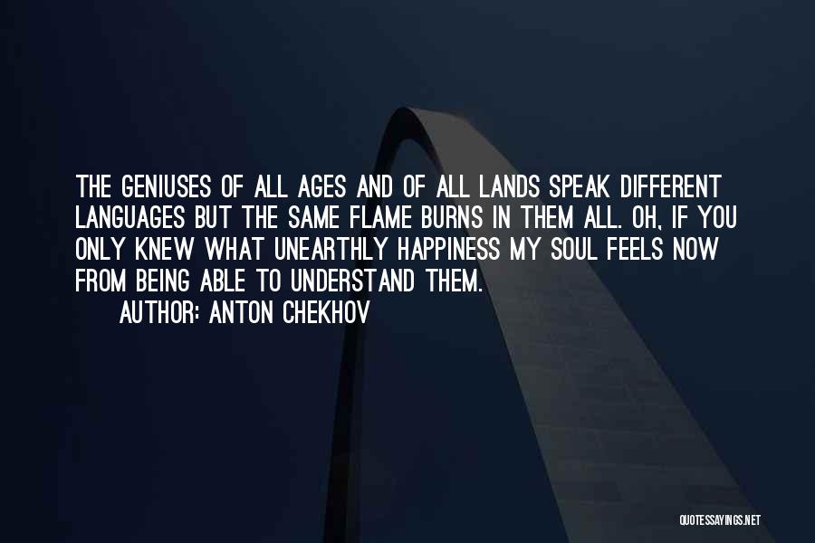 Being Happy Together Quotes By Anton Chekhov