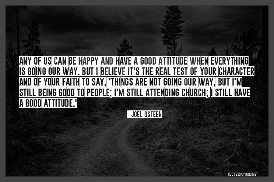 Being Happy When Your Not Quotes By Joel Osteen