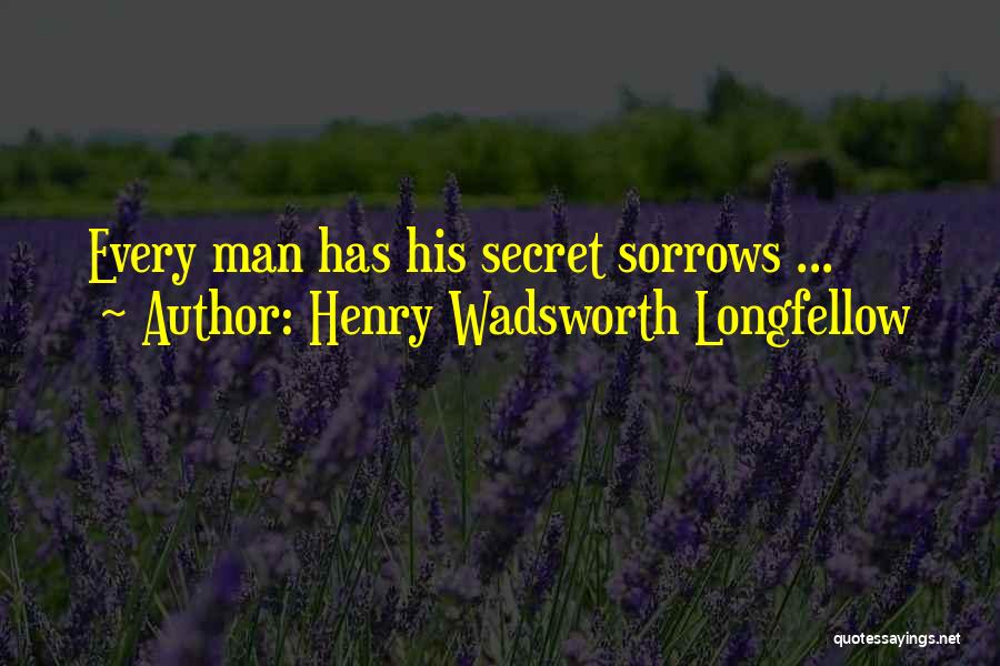 Being Happy When You're Sad Quotes By Henry Wadsworth Longfellow