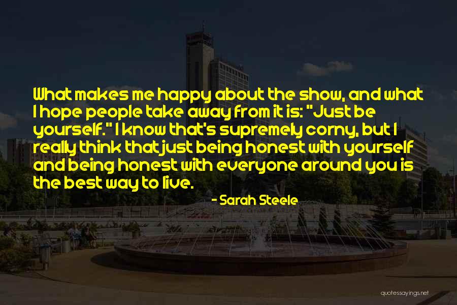 Being Happy Where You Live Quotes By Sarah Steele