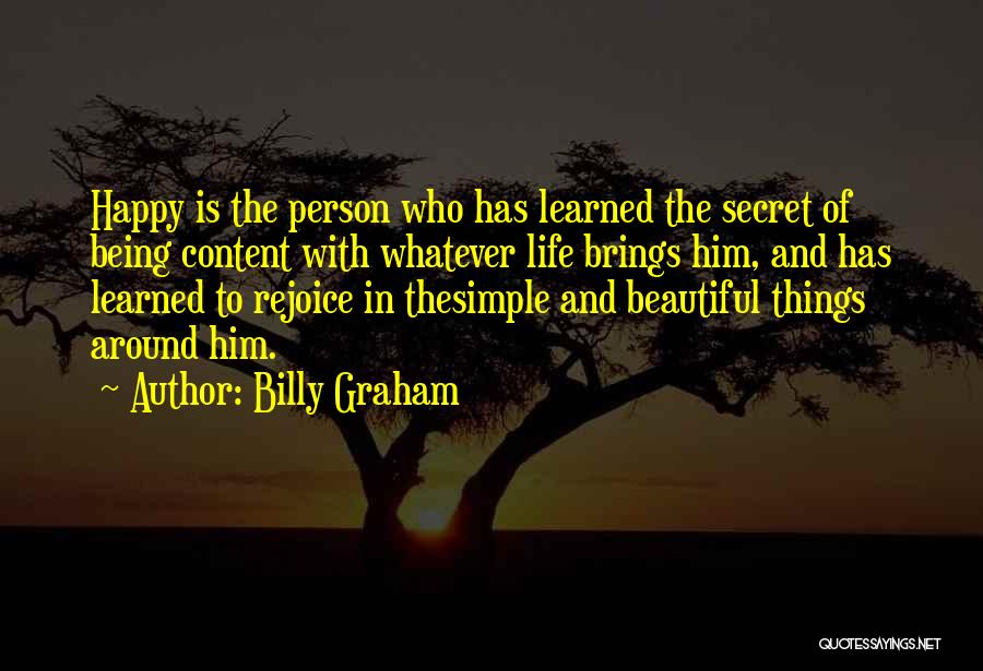 Being Happy With Him Quotes By Billy Graham