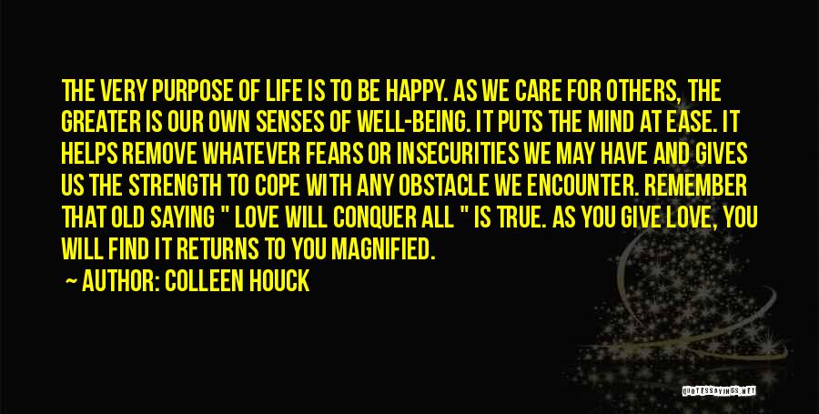 Being Happy With Life And Love Quotes By Colleen Houck