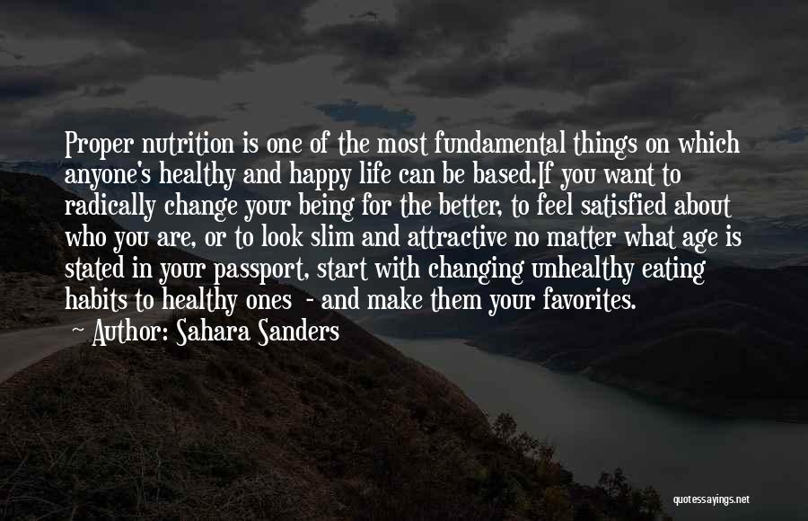 Being Happy With Life Quotes By Sahara Sanders