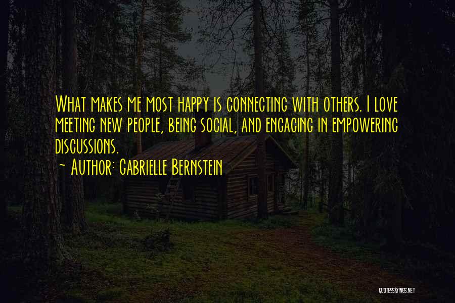 Being Happy With Someone New Quotes By Gabrielle Bernstein