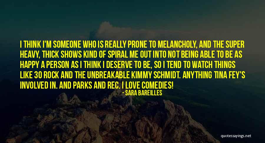 Being Happy With The Person You Are Quotes By Sara Bareilles Being Happy With The Person You Are Quotes By Sara Bareilles