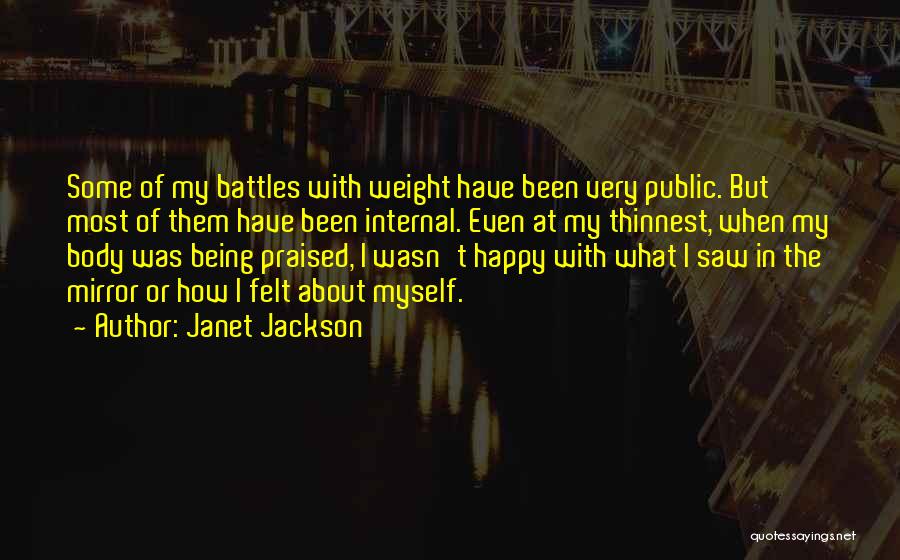 Being Happy With Your Body Quotes By Janet Jackson