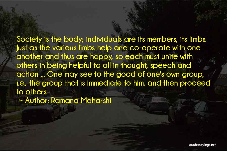 Being Happy With Your Body Quotes By Ramana Maharshi