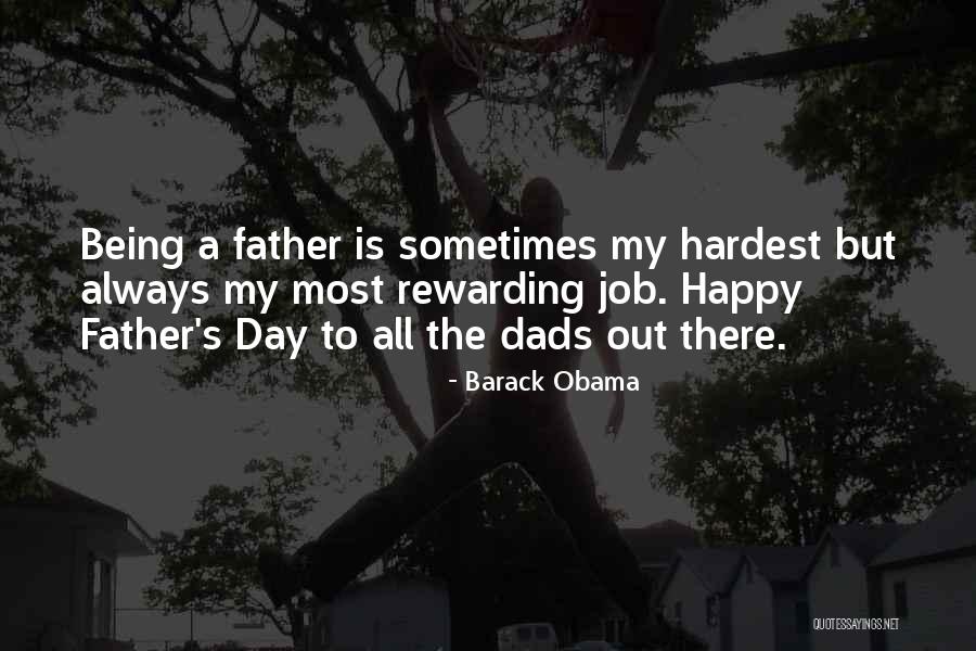 Being Happy With Your Job Quotes By Barack Obama Being Happy With Your Job Quotes By Barack Obama