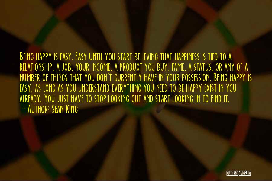 Being Happy With Your Relationship Quotes By Sean King