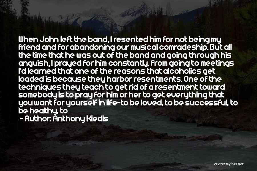 Being Happy With Yourself Quotes By Anthony Kiedis