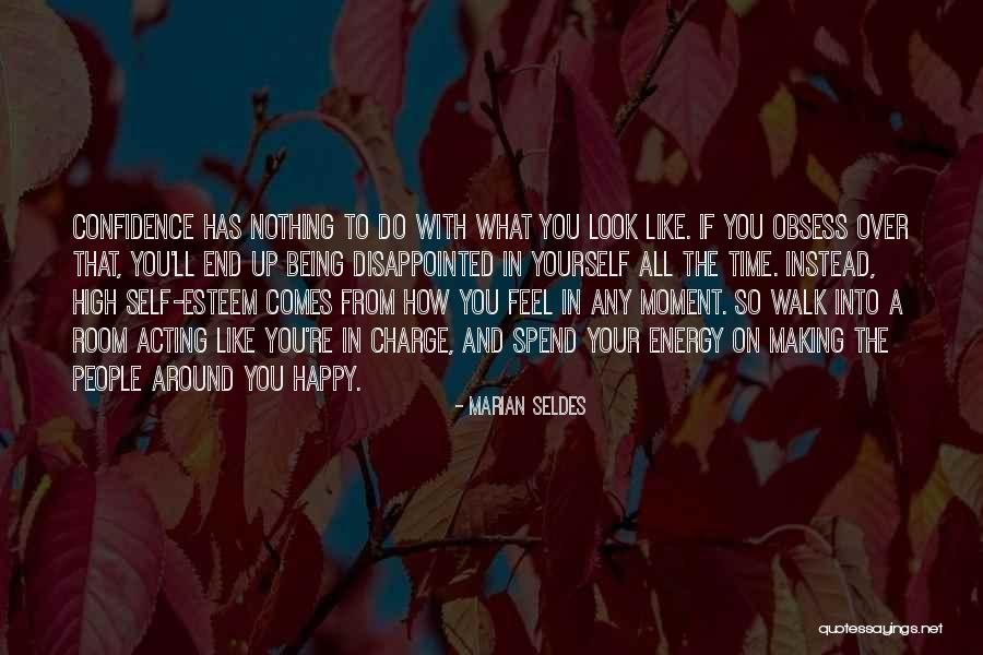 Being Happy With Yourself Quotes By Marian Seldes