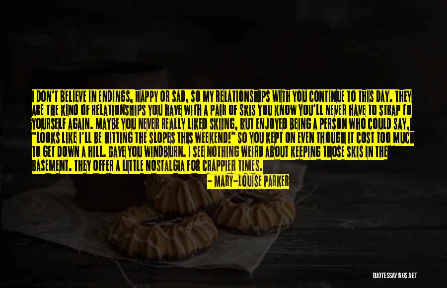 Being Happy With Yourself Quotes By Mary-Louise Parker Being Happy With Yourself Quotes By Mary-Louise Parker